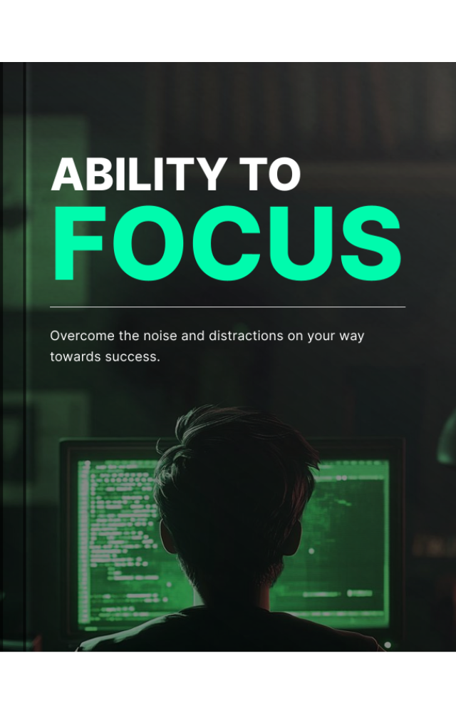 Ability to Focus