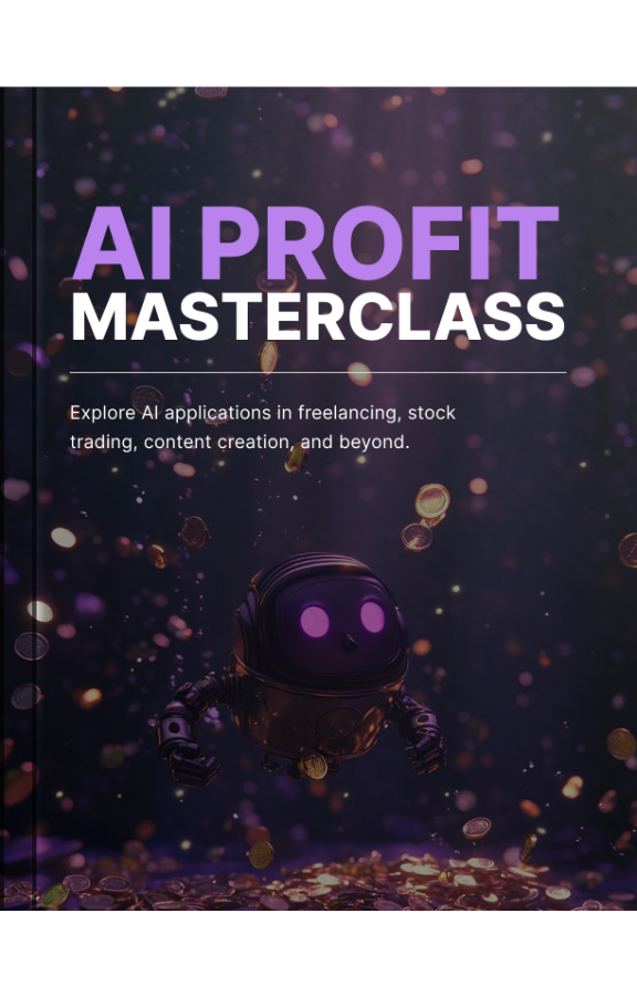 AI Profit Masterclass: Explore AI applications in freelancing, stock trading, content creation, and beyond